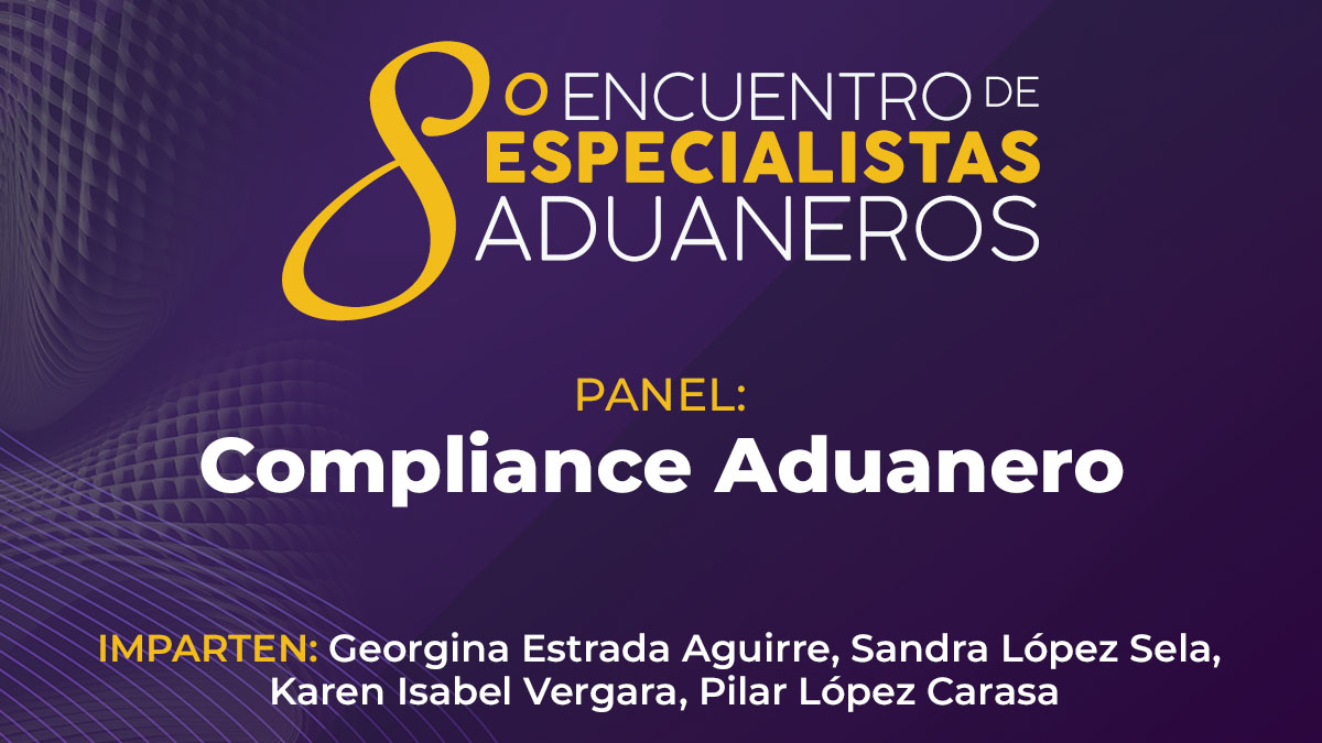 11 panel compliance aduanero